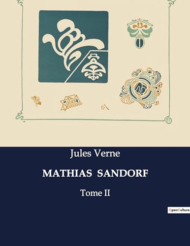 MATHIAS SANDORF: Tome II von Culturea